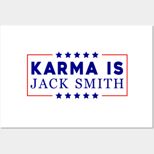 Karma Is Jack Smith Posters and Art